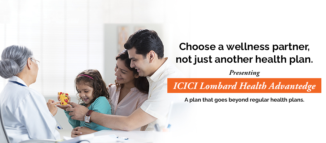 Health advantEdge Insurance Policy - ICICI Lombard
