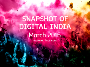 Snapshot of Digital India - March 2016